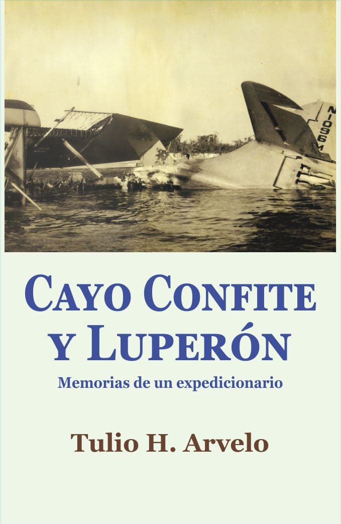 Portada de Cayo Confite y Luperon, Tulio H. Arvelo