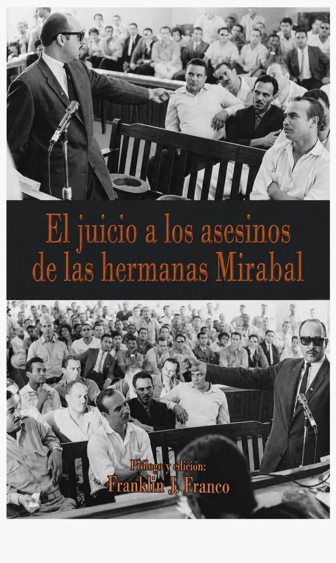 Portada de El Juicio a los asesinos de las Hermanas Mirabal