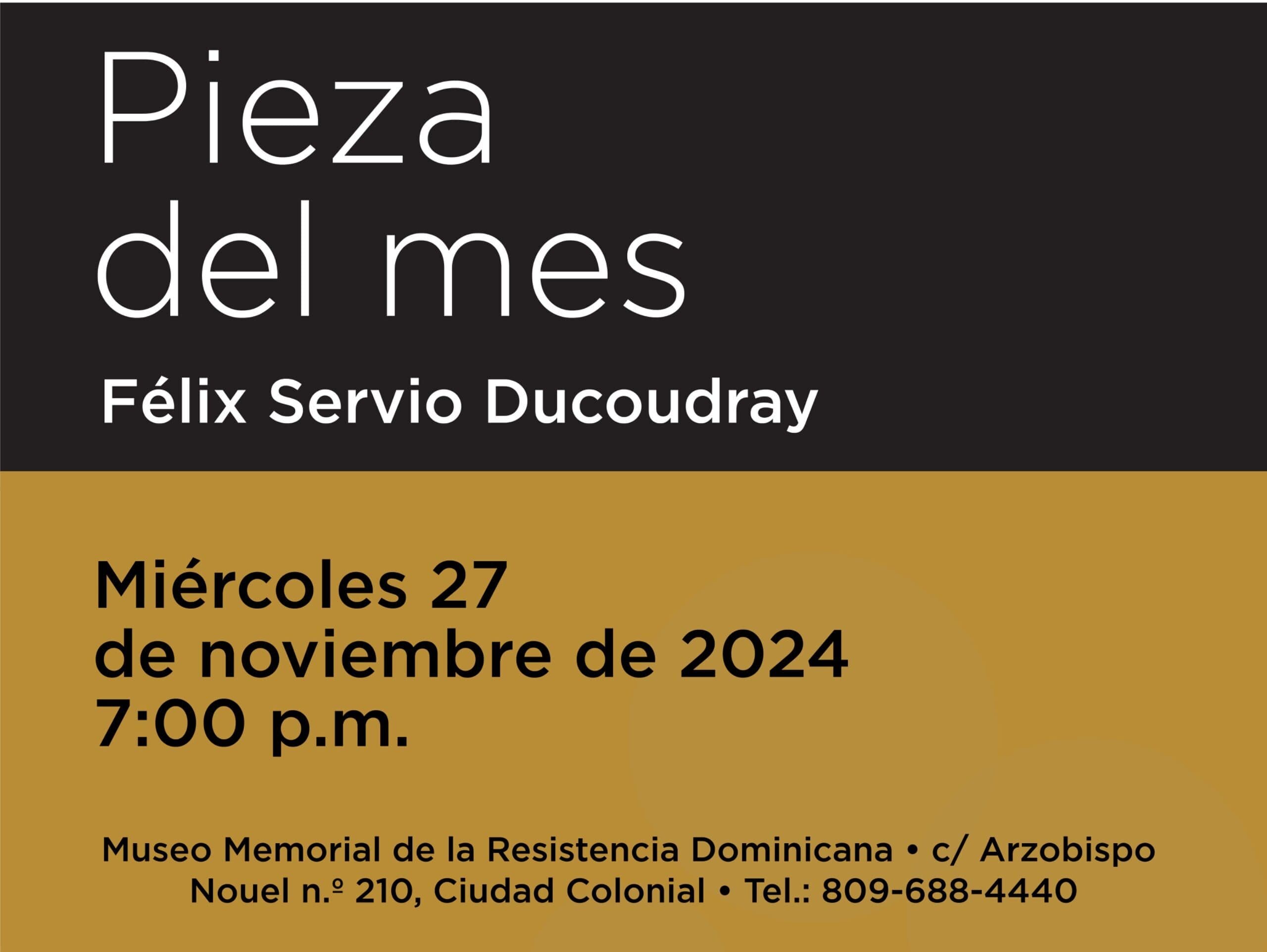 Pieza del mes Félix Ducoudray